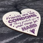 Novelty Friendship Gift Rude Best Friend Birthday Wood Heart 