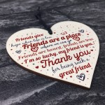 Friendship Plaque Best Friend Gift Wood Heart Sign Thank You