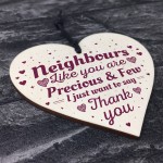 Neighbour Friendship Gift Handmade Wooden Heart Plaque Sign