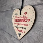 PERSONALISED Chance Made us COLLEAGUES Wood Heart Friendship