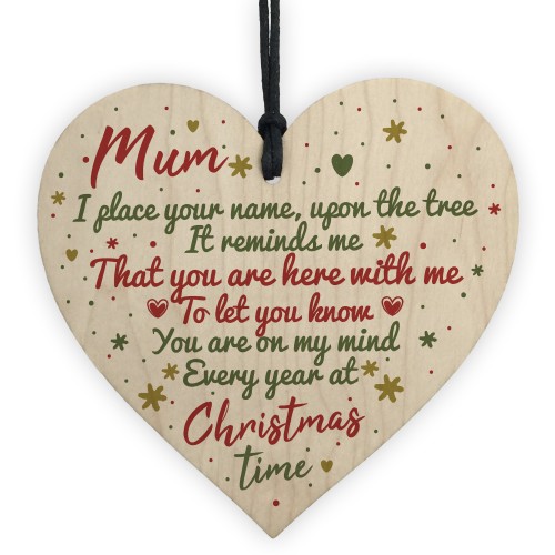 Mum Memorial Christmas Tree Bauble Decoration Wooden Heart Sign