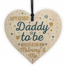 Happy Birthday Daddy To Be From Bump Wood Heart Dad Funny Gift