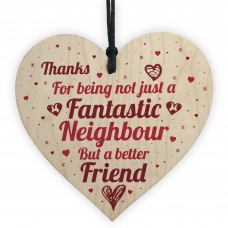 Fantastic Neighbour Friendship Gift Wood Heart Plaque THANK YOU