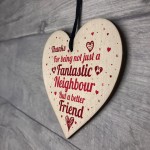 Fantastic Neighbour Friendship Gift Wood Heart Plaque THANK YOU
