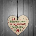 Merry Christmas Card Favourite Neighbour Wooden Heart Plaque