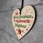 Merry Christmas Card Favourite Neighbour Wooden Heart Plaque