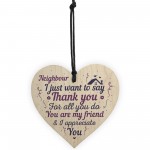 Neighbour Thank You Gift Handmade Wooden Heart Sign Friendship