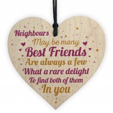 Neighbour Friendship Gift Handmade Wooden Heart Best Friend Sign