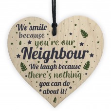 Funny Neighbour Gifts Friendship Wood Heart Sign Thank You Gifts