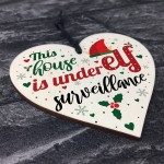 Funny Under Elf Surveillance Heart Home Decor Christmas Kid GIFT