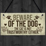 Beware Of The Dog Sign For Home Funny Gate Door Cat Sign Gift