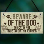 Beware Of The Dog Sign For Home Funny Gate Door Cat Sign Gift