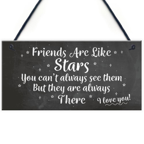 Best Friends Are Like Stars Friendship Sign Hanging Plaque Gift 