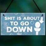 Funny Nautical Bathroom Toilet Loo Wall Plaque Humourous Gift