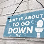 Funny Nautical Bathroom Toilet Loo Wall Plaque Humourous Gift