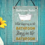 Shabby Chic What Happens In The Bathroom Funny Sign Plaque