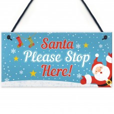 Christmas Santa Stop Here Hanging Children's Door Sign Decoratio