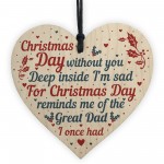 Great Dad Memorial Christmas Tree Bauble Wood Hanging Heart Sign
