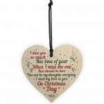 Christmas Miss You Memorial Wooden Bauble Tree Decoration Sign
