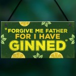 Novelty GIN Plaque Funny Alcohol Sign Home Bar Pub Man Cave Gift
