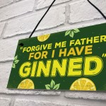 Novelty GIN Plaque Funny Alcohol Sign Home Bar Pub Man Cave Gift