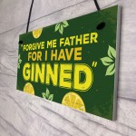 Novelty GIN Plaque Funny Alcohol Sign Home Bar Pub Man Cave Gift