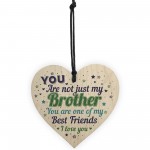 Novelty Brother Friendship Christmas Gifts Wooden Heart Plaque 