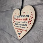 CHRISTMAS BAUBLE Memorial Heart Plaque Mum Dad Nan Grandad