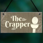 The Crapper Shabby Chic Bathroom Signs And Plaques Funny Novelty