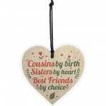 Cousin Keepsake Gift For Christmas Birthday Heart Friend Plaques