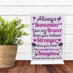 Stronger Inspirational Standing Plaque Friendship Birthday Gifts