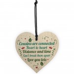 Birthday Christmas Gift For Cousin Wood Heart Family Friend Sign