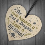 Dad And Daughter Ornament Gifts Wooden Heart Birthday Plaques