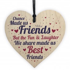 Chance Made Us Colleagues Heart Sign Friendship FRIEND Gifts