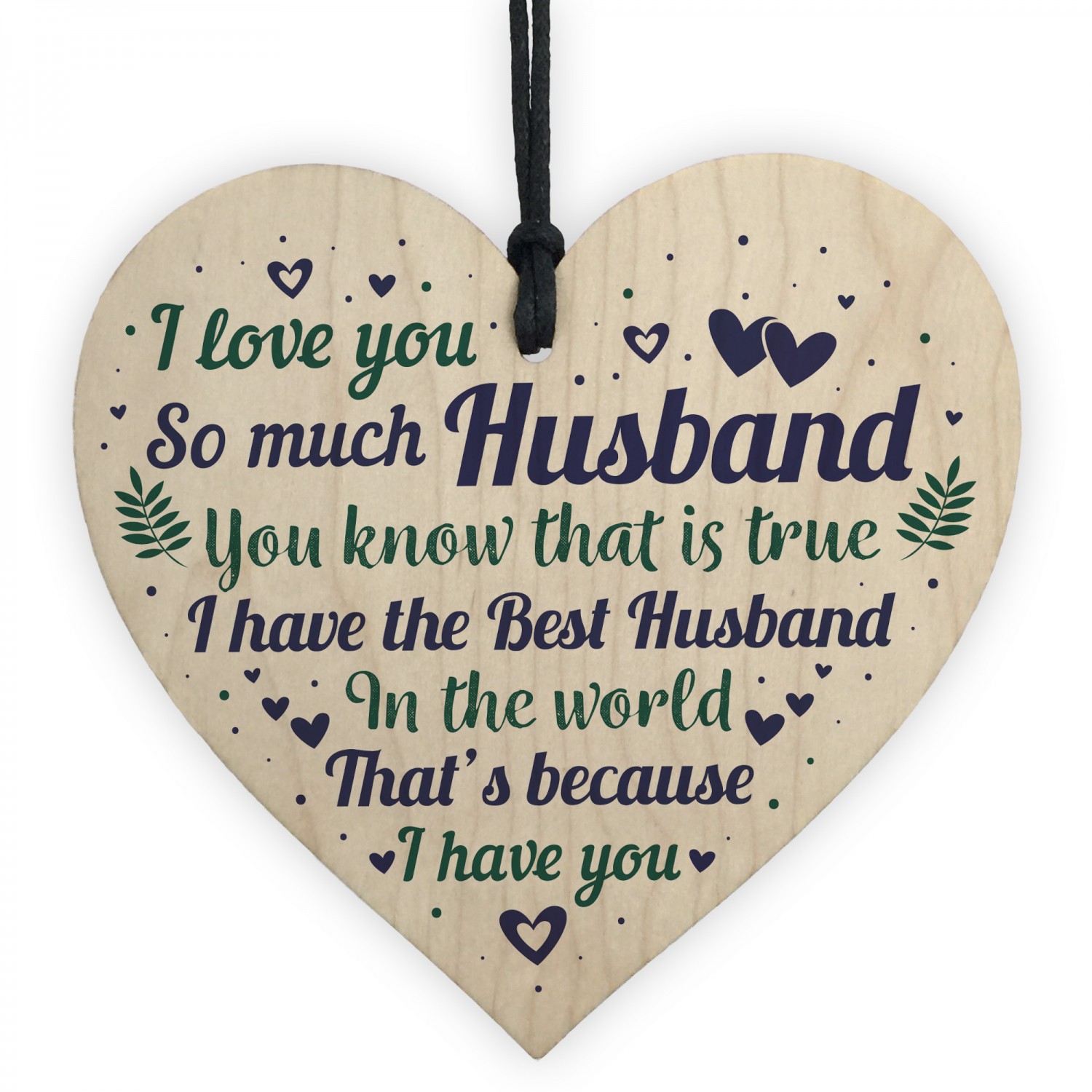The best husband you are “You are