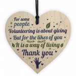 Volunteer Volunteering Thank You Colleague Gift Wood Heart Sign