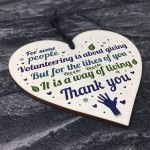 Volunteer Volunteering Thank You Colleague Gift Wood Heart Sign