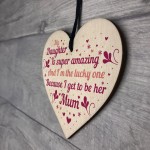 Daughter Gifts From Mum Wooden Heart Sign Gift For Christmas