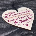 Daughter Gifts From Mum Wooden Heart Sign Gift For Christmas