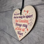 Cousin Friendship Gift Heart Birthday Christmas Card Gift Plaque