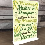 Mother And Daughter Gift Standing Plaque Mum Gift Mothers Day