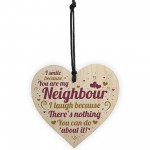 Best Neighbour Funny Gifts Wood Heart Birthday Christmas Gift