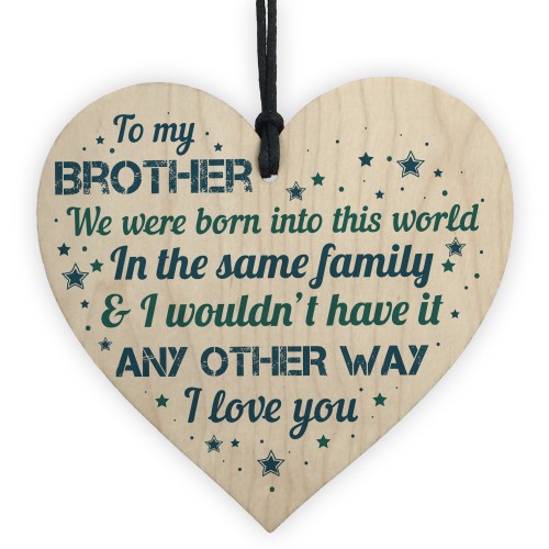 Handmade Brother Birthday Gifts From Sister Family Wooden Heart 