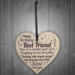 Funny Happy Birthday Best Friend Plaque Wooden Heart Friendship