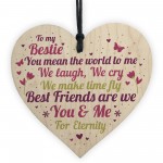Bestie Ornament Present Bestie Friendship Plaque Wooden Heart 