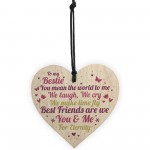 Bestie Ornament Present Bestie Friendship Plaque Wooden Heart 