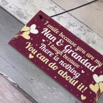 Funny Nan And Grandad Gift Plaque Novelty Grandparents Gift