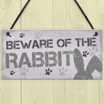 Beware Rabbit Home Door Funny Sign Hutch Accessories Pet Gifts