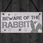 Beware Rabbit Home Door Funny Sign Hutch Accessories Pet Gifts