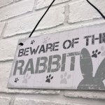 Beware Rabbit Home Door Funny Sign Hutch Accessories Pet Gifts